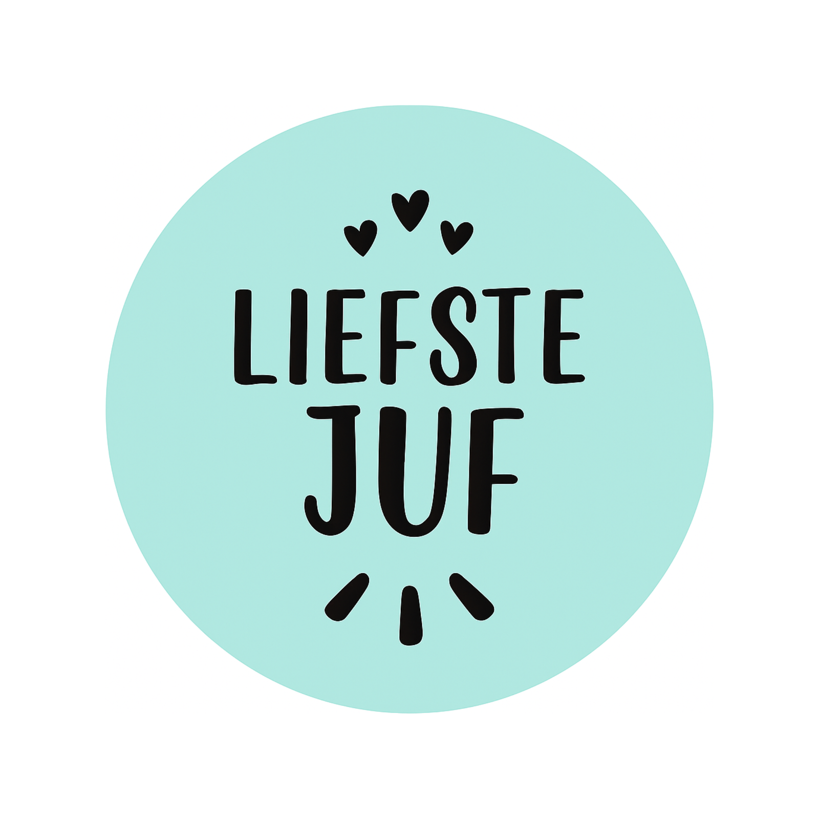 Button "Liefste Juf"