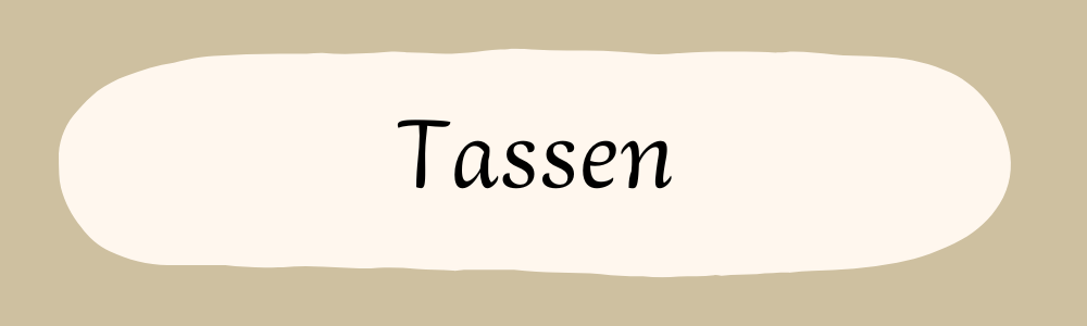 Tassen